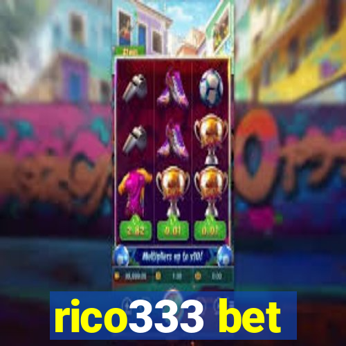 rico333 bet